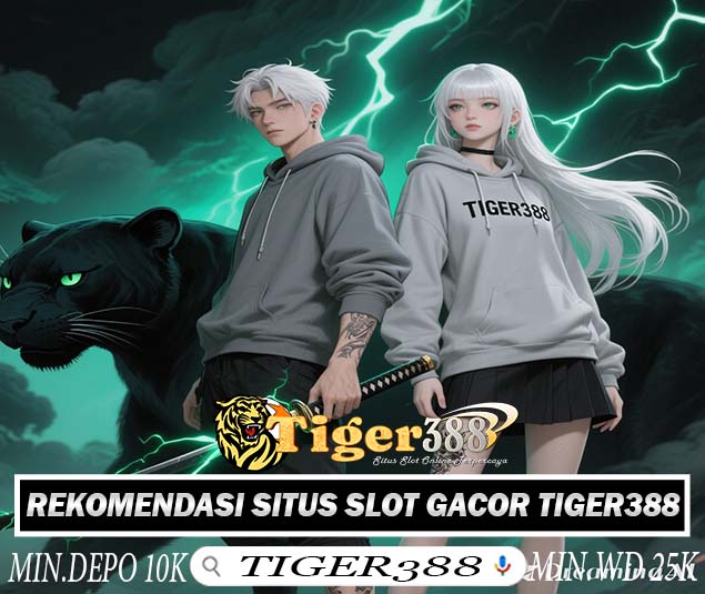 TIGER388 Games Slot Online Hadiah Jackpot Terbesar